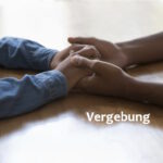 THEMA - Vergebung